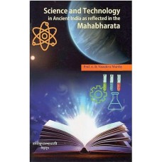 Science and Technology in Ancient India as Reflected in the Mahabharata